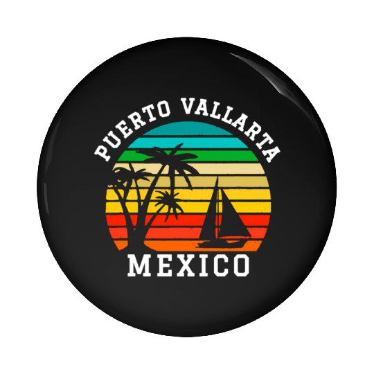 Puerto Vallarta Mexico Family Vacation Pin Buttons