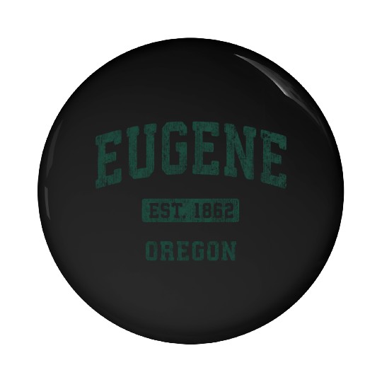 Eugene Oregon Or Athletic Sports Pin Buttons