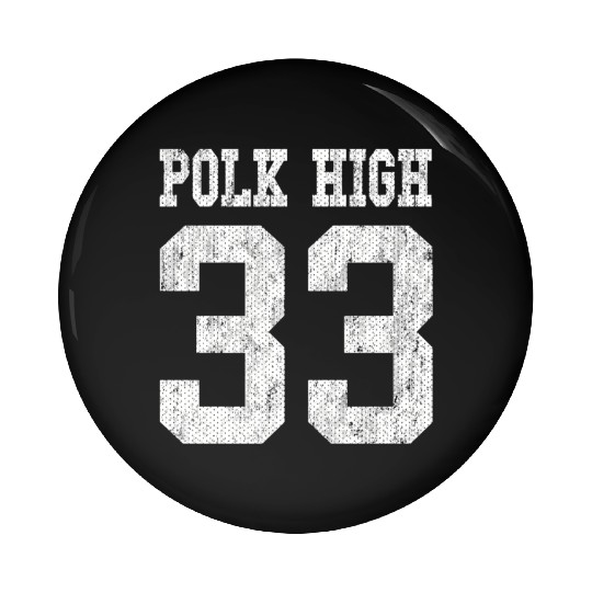 Polk High School Football Jersey 33 Aged Look Pin Buttons
