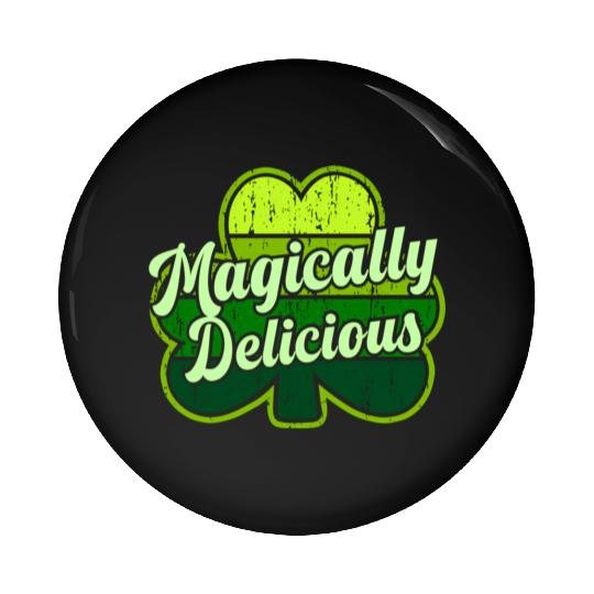 St Patric Day 2021 Magically Delicious Luck Pin Buttons