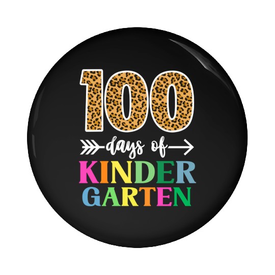 100 Days Of Kindergarten School Teacher Smarter Pin Buttons