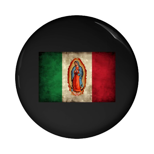 Our Lady Virgen De Guadalupe Mecan Flag Pin Buttons