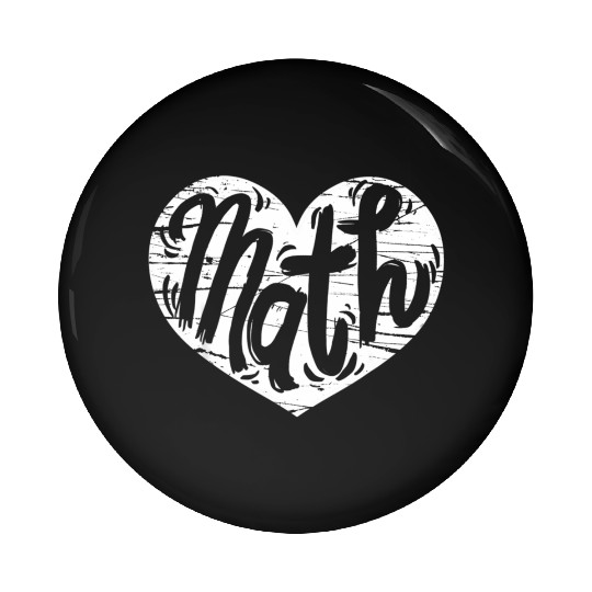 Math Heart Math Teacher He Pin Buttons