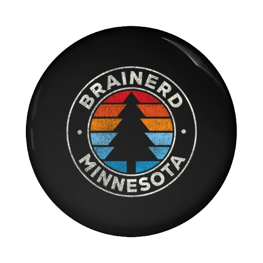 Brainerd Minnesota Mn 70S Pin Buttons