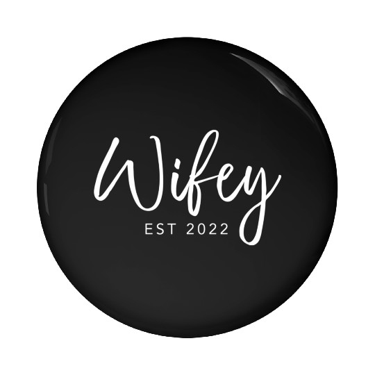 Just Married Est 2022 For Pin Buttons