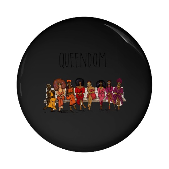 Queendom African American For Educated Strong Pin Buttons