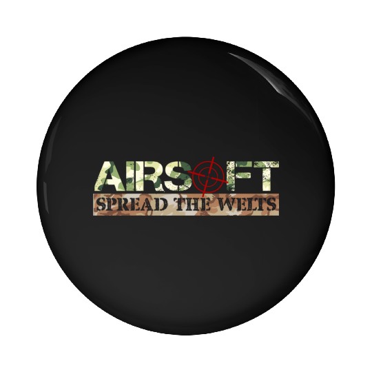 Spread The Welts Airsoft Bb Gun Rifle Pin Buttons