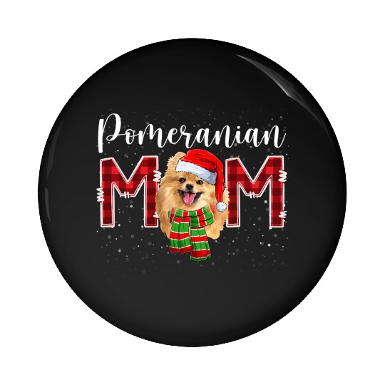 Pomeranian Mom Santa Scarf Plaid Dog Mom Pin Buttons