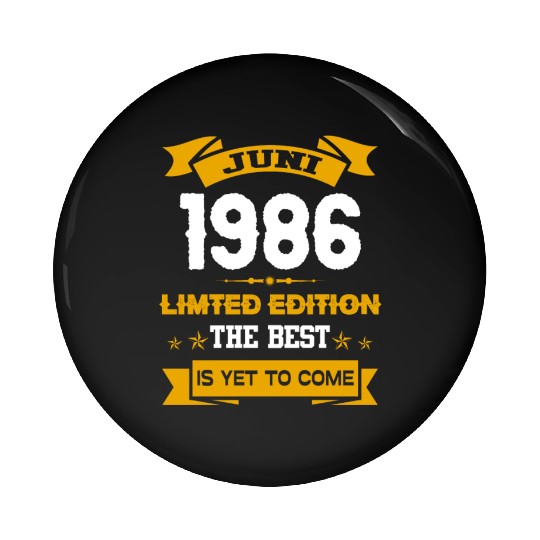 June 1986 Birthday Surprise Pin Buttons