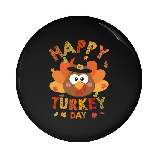 Happy Turkey Day 2021 Autumn Fall Thangiving Pin Buttons