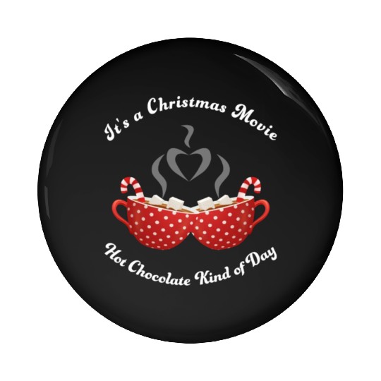 Christmas Movies Hot Cocoa Lover Pin Buttons
