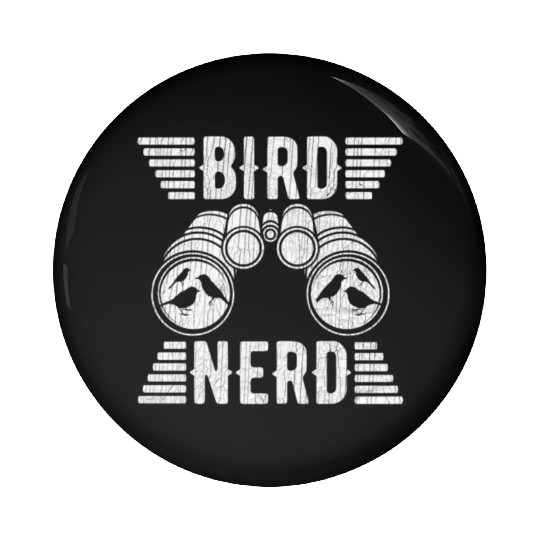 Bird Nerd Birdwatcher Birds Pin Buttons