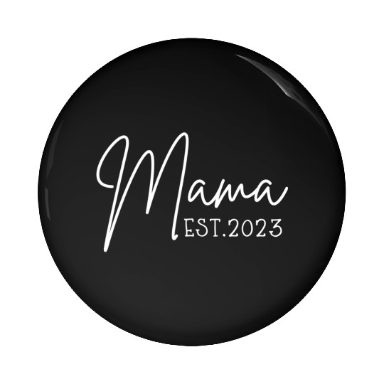 Mama Est 2023 Pocket Promoted To Mama Pregnancy Pin Buttons