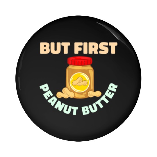 Peanut Butter Healthy Recipe Sandwich Vegan Snacks Pin Buttons