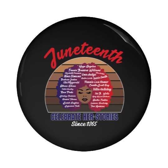 Juneteenth and African American History Pin Buttons