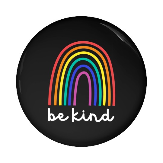 Be Kind Rainbow - Happy Kindness Pin Buttons