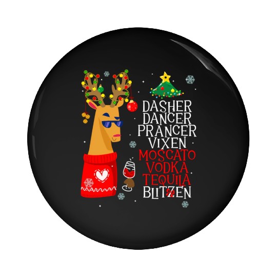 Dasher Dancer Prancer Alcohol Dasher Dancer Wo'S Pin Buttons