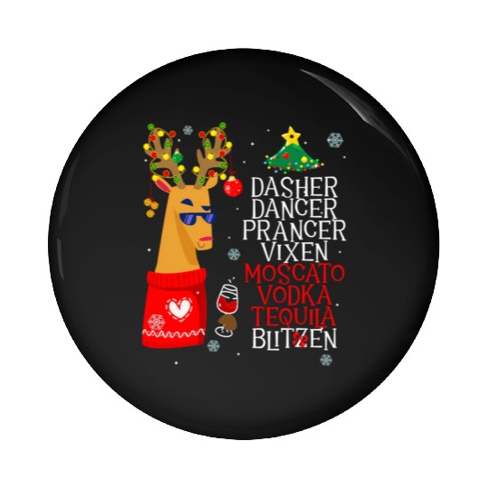 Dasher Dancer Prancer Alcohol Dasher Dancer Wo'S Pin Buttons