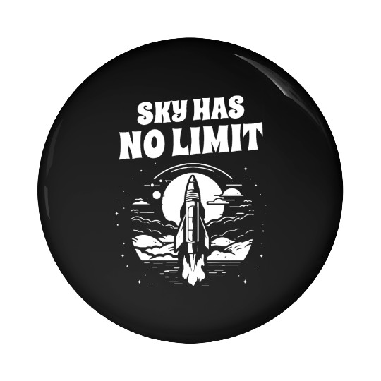 Aerospace engineer sky no limit rocket scientist Pin Buttons