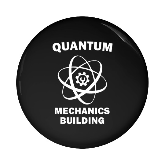 Physicist - Scientist Science Quantum Physics Pin Buttons