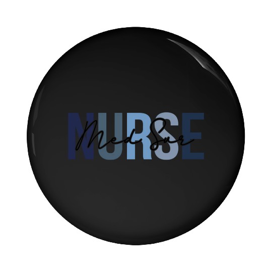 Retro Medical-Surgical Nurse Print For Nursing Stu Pin Buttons