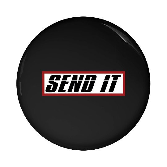 Send It Dirt Bike Bmx Offroad Pin Buttons