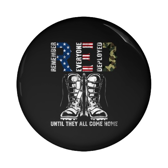 Remember Everyone Deployed Us Flag Camouflage Red Pin Buttons