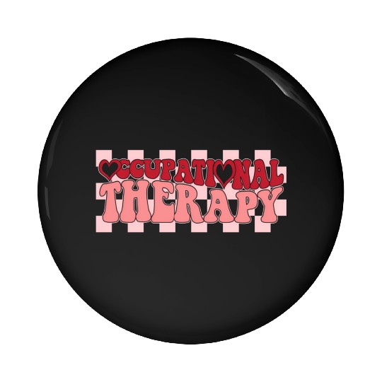 Groovy Occupational Therapy Therapist'S Day Pin Buttons