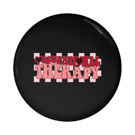 Groovy Occupational Therapy Therapist'S Day Pin Buttons
