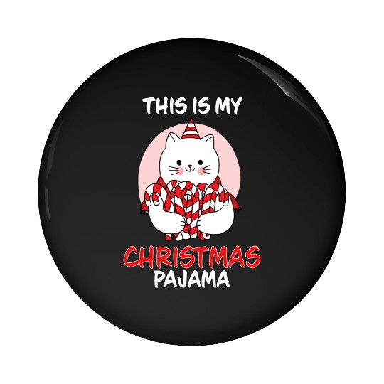 This Is My Christmas Pajama Cat In Candy Canes Pin Buttons