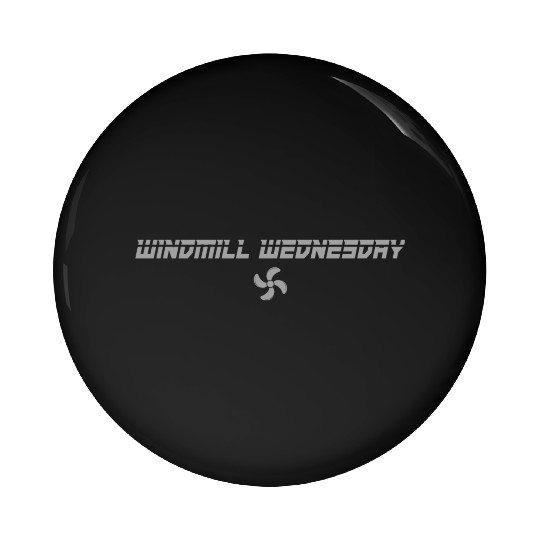 Windmill Wednesday Pin Buttons