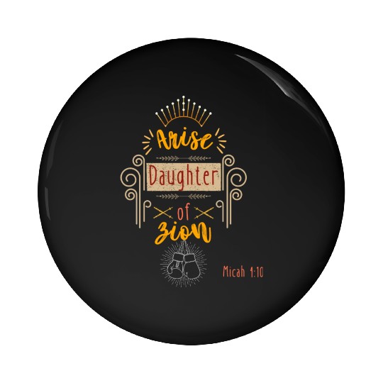 Arise Daughter Pin Buttons