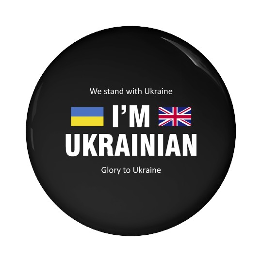 The Great Britain - Ukraine. I am Ukrainian Pin Buttons