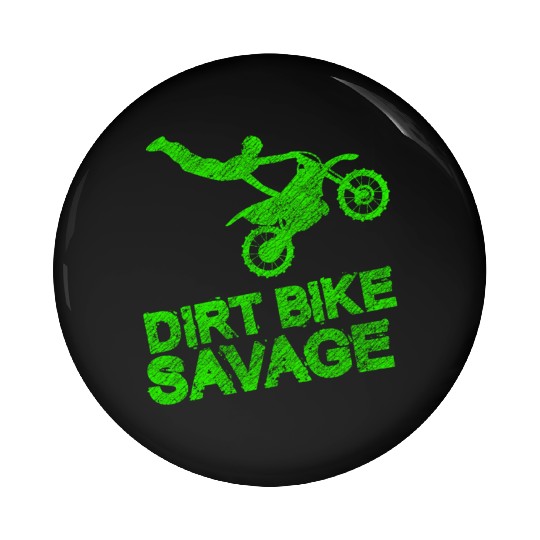 Dirt Bike Savage Motocross Distressed Youth Rider Pin Buttons