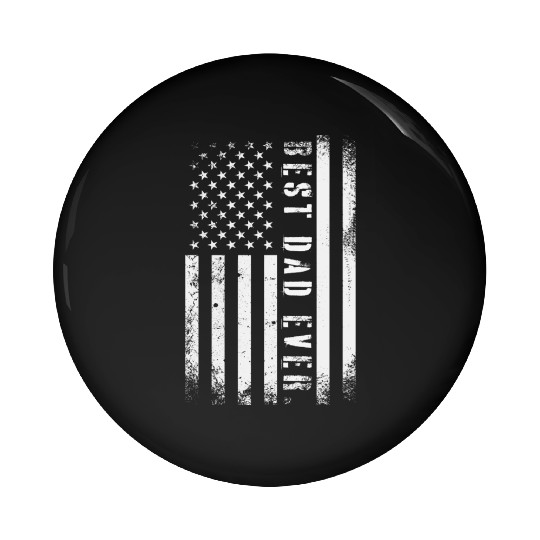Father's day Best dad ever with US american flag Pin Buttons