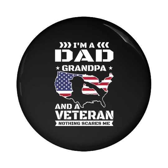 Veteran US American Veterans Dad Grandpa Nothing Pin Buttons
