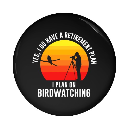 Yes i do have a retirement plan quote Pin Buttons