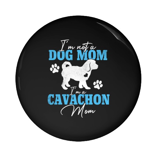 Cavachon Mom Dog For Dog Mom Mother'S Day Pin Buttons