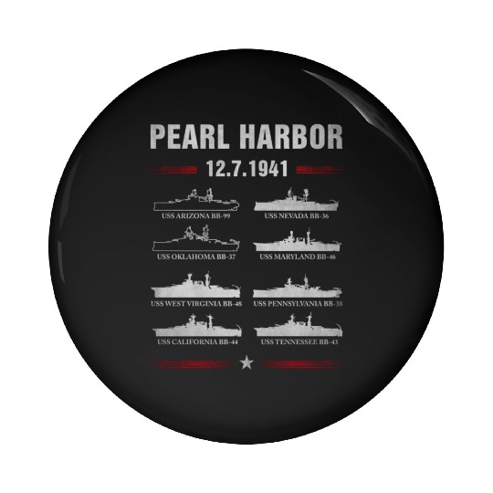 Pearl Harbor Battleship Memorial Day December 7Th Pin Buttons