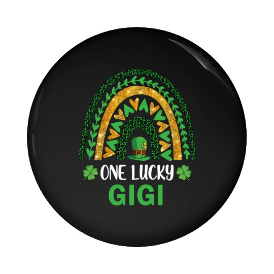 One Lucky Gigi St Patric Day Shamrock Rainbow Pin Buttons