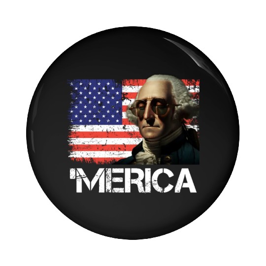 Merica George Washington Independence Day USA Pin Buttons