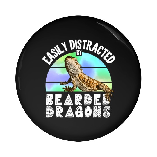 Easily Distracted By Bearded Dragons Reptile Pin Buttons