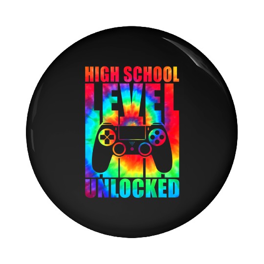 High School Level Unlocked Tie Dye Back To School Pin Buttons