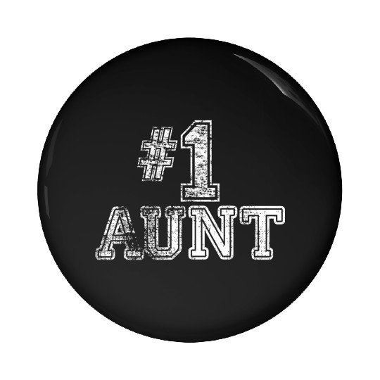 1 Aunt Number One Pin Buttons