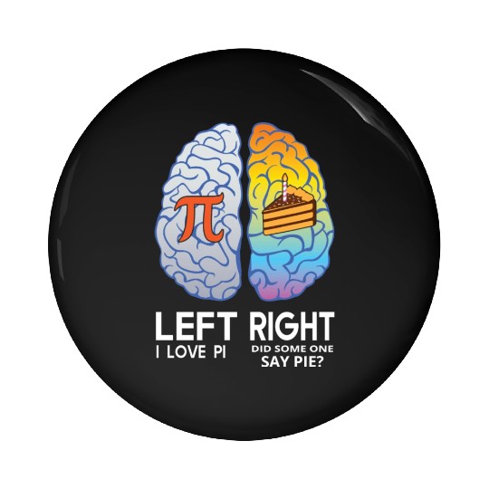 I Love Pi Brain Math Lover Teacher Science Teacher Pin Buttons
