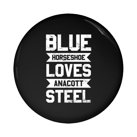 Blue Horseshoe Loves Anacott Steel Pin Buttons