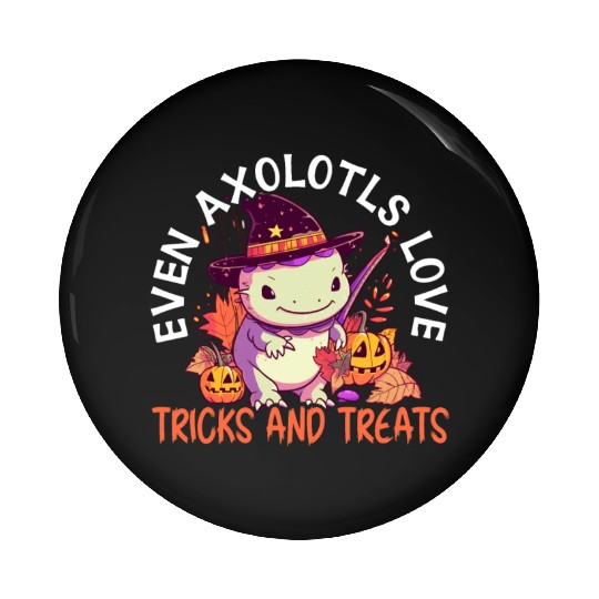 Axolotl Halloween Trick Or Treat Amphibian Axolotl Pin Buttons