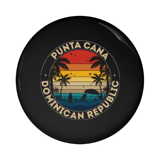 Punta Cana Dominican Republic Reminder Pin Buttons