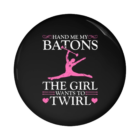 Majorette Dance Baton Girl Twirl Pin Buttons