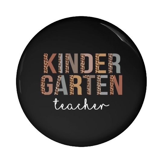 Kindergarten Teacher Back To School Appreciation L Pin Buttons